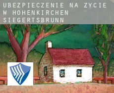 Ubezpieczenie na życie w  Höhenkirchen-Siegertsbrunn