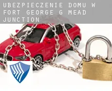Ubezpieczenie domu w  Fort George G Mead Junction