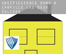 Ubezpieczenie domu w  Canville-les-Deux-Églises