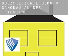 Ubezpieczenie domu w  Schönau an der Triesting