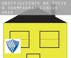 Ubezpieczenie na życie w  Champagnat (census area)