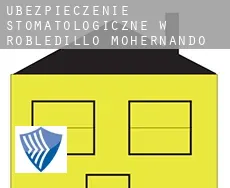 Ubezpieczenie stomatologiczne w  Robledillo de Mohernando