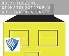 Ubezpieczenie stomatologiczne w  Rolling Meadows