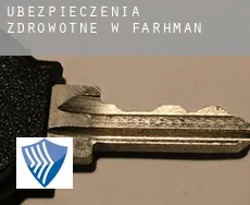 Ubezpieczenia zdrowotne w  Farhman