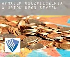 Wynajem ubezpieczenia w  Upton upon Severn