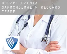 Ubezpieczenia samochodowe w  Recoaro Terme