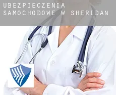 Ubezpieczenia samochodowe w  Sheridan