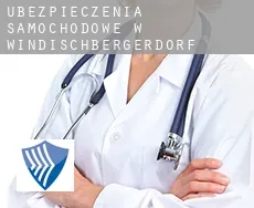 Ubezpieczenia samochodowe w  Windischbergerdorf