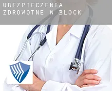 Ubezpieczenia zdrowotne w  Block