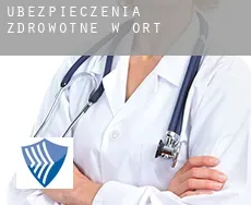 Ubezpieczenia zdrowotne w  Ort