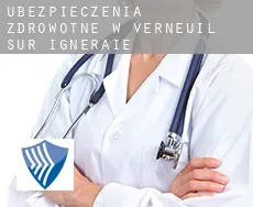 Ubezpieczenia zdrowotne w  Verneuil-sur-Igneraie