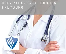 Ubezpieczenie domu w  Freyburg