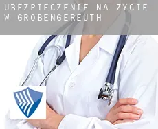 Ubezpieczenie na życie w  Grobengereuth