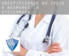 Ubezpieczenie na życie w Neumarkt in Steiermark