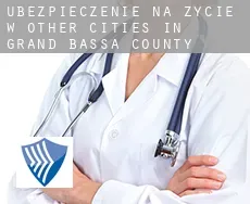 Ubezpieczenie na życie w  Other cities in Grand Bassa County