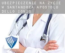 Ubezpieczenie na życie w  Sant'Andrea Apostolo dello Ionio
