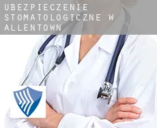 Ubezpieczenie stomatologiczne w  Allentown