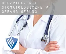 Ubezpieczenie stomatologiczne w  Gerang Gerung