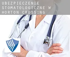 Ubezpieczenie stomatologiczne w Horton Crossing