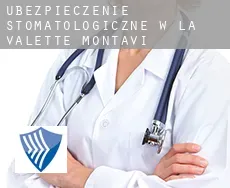 Ubezpieczenie stomatologiczne w  La Valette-Montavi