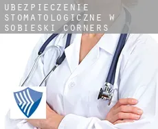 Ubezpieczenie stomatologiczne w  Sobieski Corners