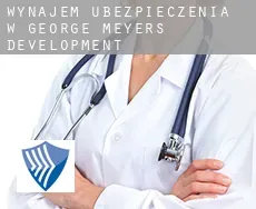 Wynajem ubezpieczenia w  George Meyers Development