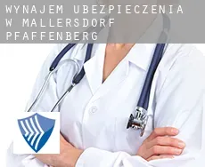 Wynajem ubezpieczenia w  Mallersdorf-Pfaffenberg