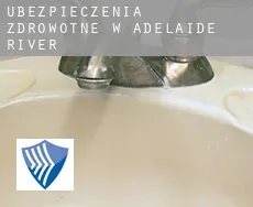 Ubezpieczenia zdrowotne w  Adelaide River