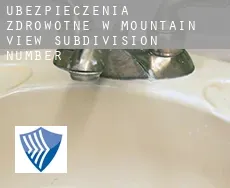 Ubezpieczenia zdrowotne w Mountain View Subdivision Number 10