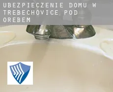 Ubezpieczenie domu w  Třebechovice pod Orebem