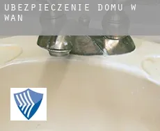 Ubezpieczenie domu w  Wan