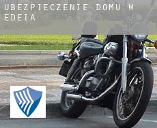 Ubezpieczenie domu w  Edéia