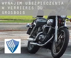 Wynajem ubezpieczenia w  Verrières-du-Grosbois