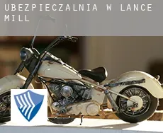 Ubezpieczalnia w  Lance Mill