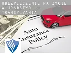 Ubezpieczenie na życie w Hrabstwo Transylvania