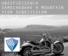 Ubezpieczenia samochodowe w  Mountain View Subdivision Number 13