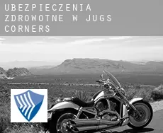 Ubezpieczenia zdrowotne w  Jugs Corners