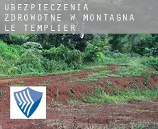 Ubezpieczenia zdrowotne w  Montagna-le-Templier