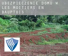 Ubezpieczenie domu w  Les Moitiers-en-Bauptois