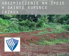 Ubezpieczenie na życie w Sainte-Aurence-Cazaux