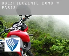 Ubezpieczenie domu w Paris