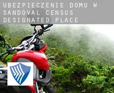 Ubezpieczenie domu w  Sandoval