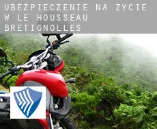 Ubezpieczenie na życie w Le Housseau-Brétignolles