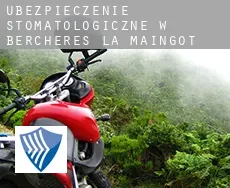 Ubezpieczenie stomatologiczne w  Berchères-la-Maingot