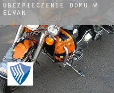 Ubezpieczenie domu w  Elvan