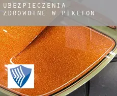 Ubezpieczenia zdrowotne w Piketon