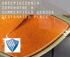 Ubezpieczenia zdrowotne w  Summerfield