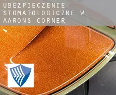 Ubezpieczenie stomatologiczne w  Aarons Corner