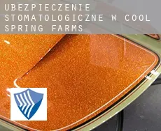 Ubezpieczenie stomatologiczne w  Cool Spring Farms