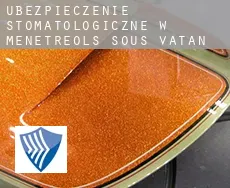 Ubezpieczenie stomatologiczne w  Ménétréols-sous-Vatan